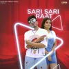 About Sari Sari Raat Song